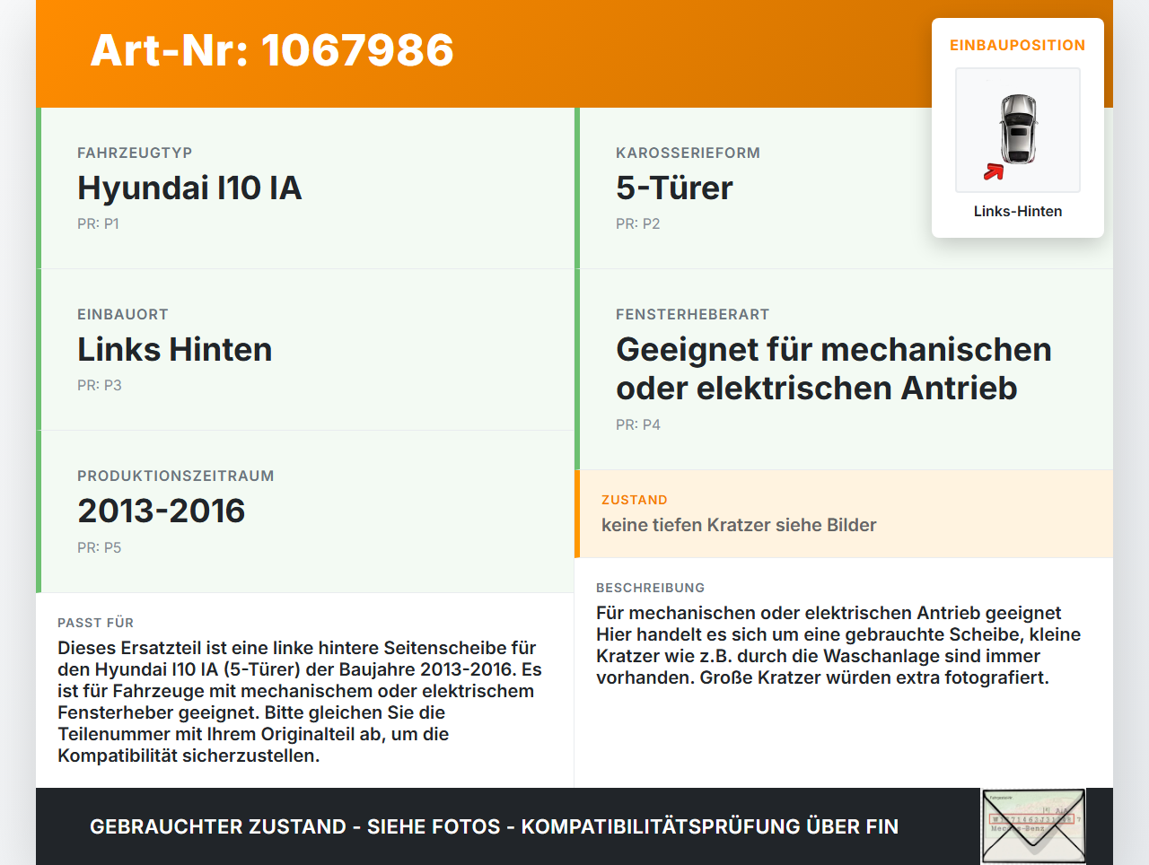 Hyundai I10 IA 13-16 5T Seitenscheibe LHK  für Türscheibe Fenster Links Hinten Hyundai I10 IA 13-16 30.12.2015 gebraucht Vorschau 3