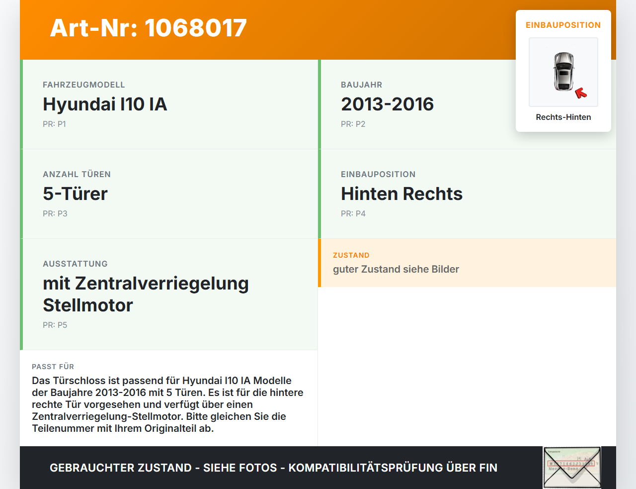 Hyundai I10 IA 13-16 5T Türschloss m. ZV Stellmotor Rechts Hinten Hyundai I10 IA 13-16 30.12.2015 gebraucht Vorschau 3