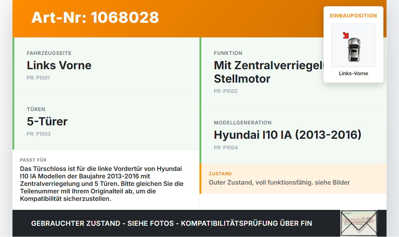 Hyundai I10 IA 13-16 5T Türschloss mit ZV Stellmotor Links Vorne Hyundai I10 IA 13-16 30.12.2015 gebraucht Vorschau 3
