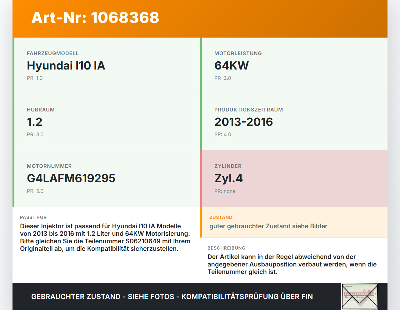 Hyundai I10 IA 13-16 1,2 64KW Injektor Einspritzdüse Zyl.4 Hyundai I10 IA 13-16 30.12.2015 35310-04000 gebraucht Vorschau 3