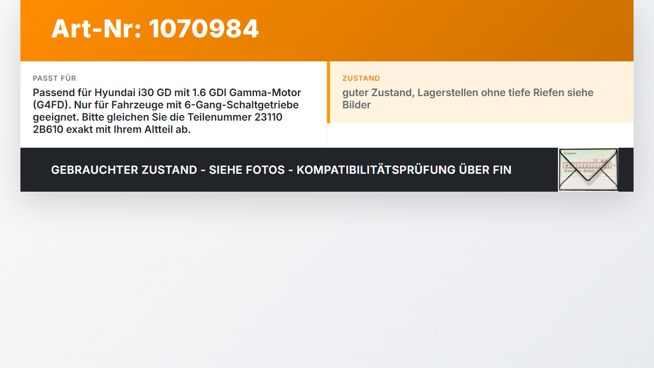 Hyundai I30 GD 12-17 GDI 1,6 99KW G4FD Kurbelwelle Hyundai I30 GD 12-17 25.06.2015 231102B610 F618H431 23110 2B610... Vorschau 3