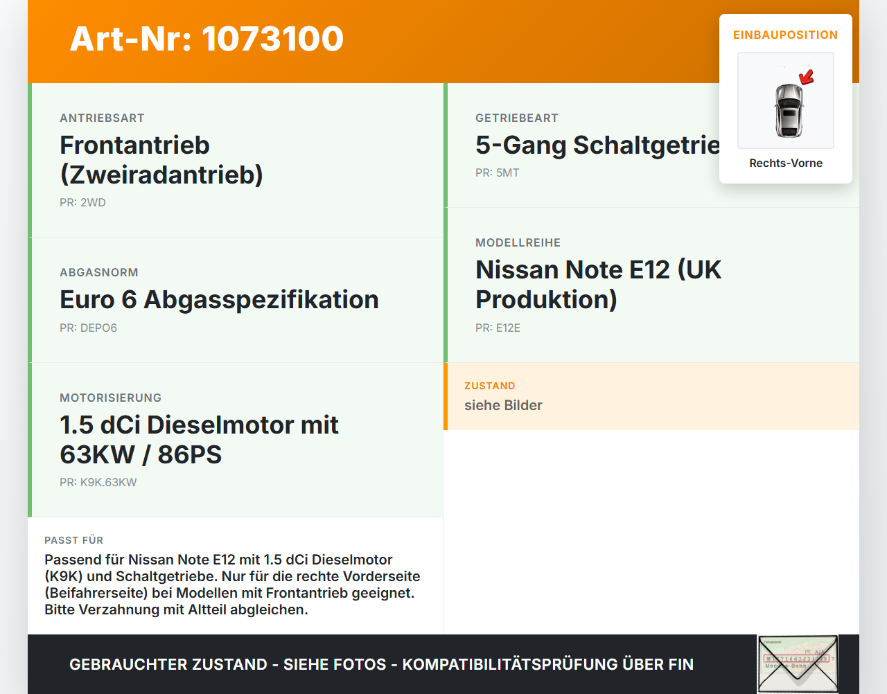 Nissan Note E12 13-17 1,5 66KW Antriebswelle Gelenkwelle Rechts Vorne Nissan Note E12 13-17 25.02.2016 391003VD0B... Vorschau 3