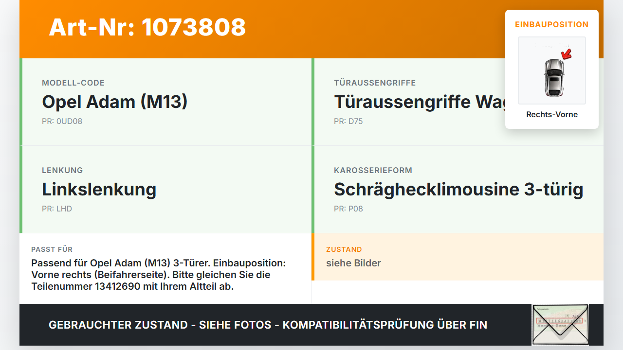 Opel Adam M13 13-19 3T Türfangband Türbremse Türanschlag Rechts Vorne Opel Adam M13 13-19 01.01.2015 13412690 gebraucht Vorschau 3