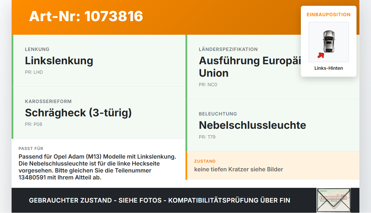 Opel Adam M13 13-19 Nebelschlussleuchte Heckleuchte Links Hinten Opel Adam M13 13-19 01.01.2015 13480591 13480693... Vorschau 3