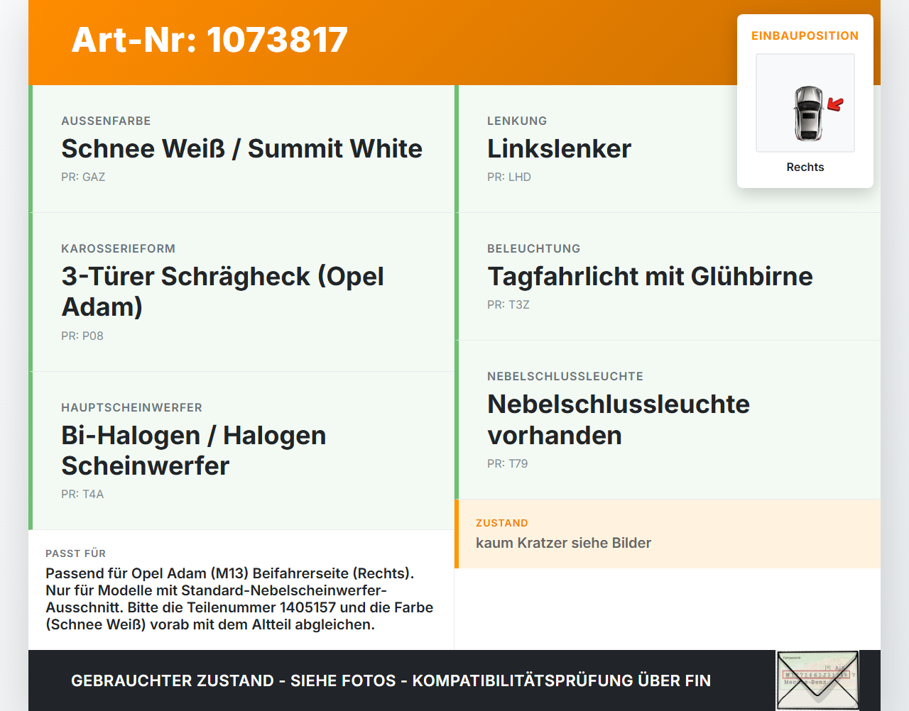 Opel Adam M13 13-19 Blende für Nebelscheinwerfer Stoßstange Rechts Opel Adam M13 13-19 01.01.2015 13359047 1405157... Vorschau 3