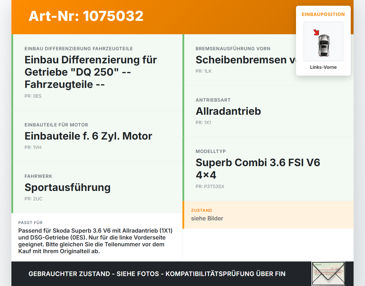 Skoda Superb 3T5 08-13 3,6 191KW Autom 4WD Antriebswelle Gelenkwelle Links Vorne Skoda Superb 3T5 08-13 21.01.2011... Vorschau 3