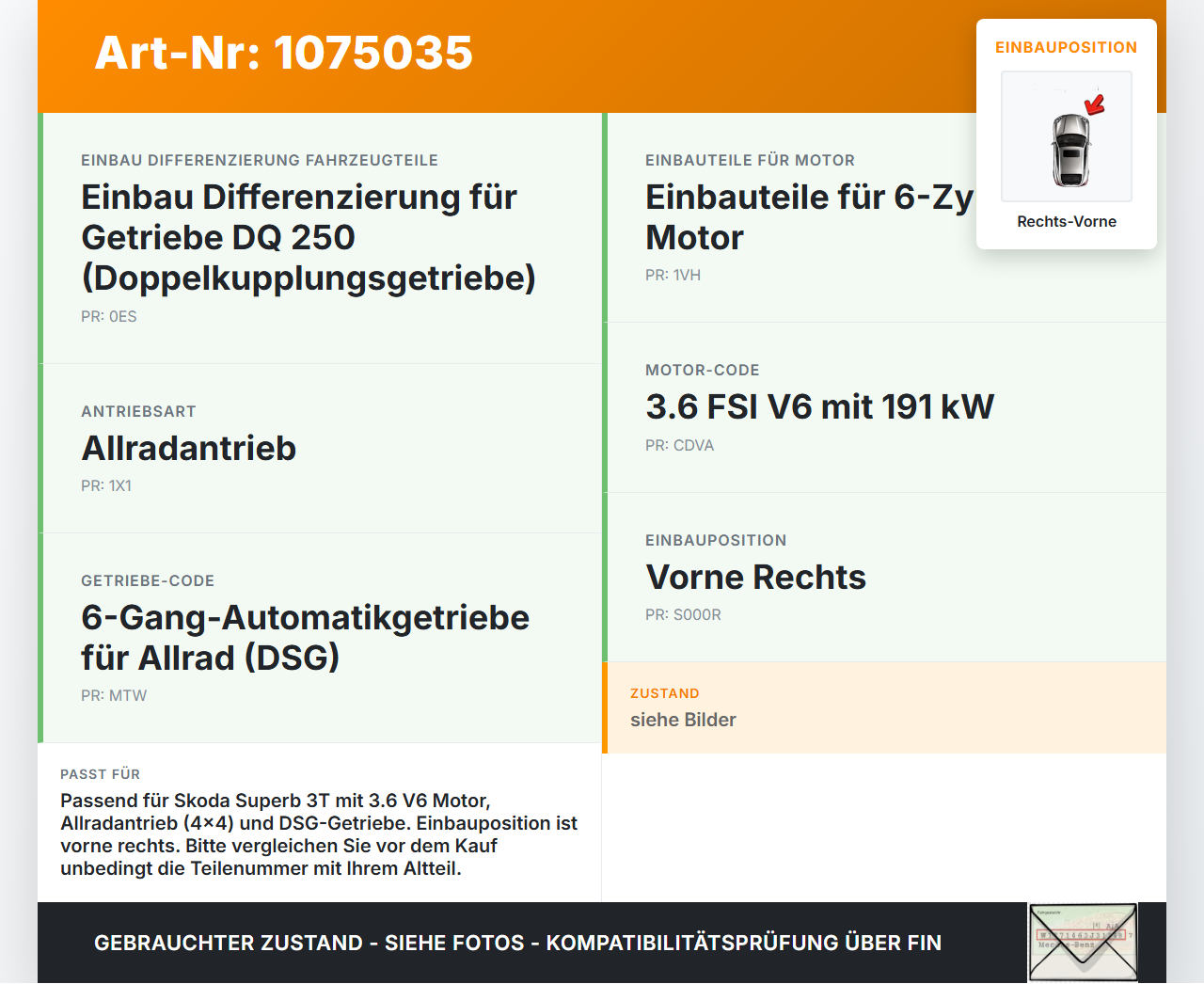 Skoda Superb 3T5 08-13 3,6 191KW Autom 4WD Antriebswelle Gelenkwelle Rechts Vorne Skoda Superb 3T5 08-13 21.01.2011... Vorschau 3