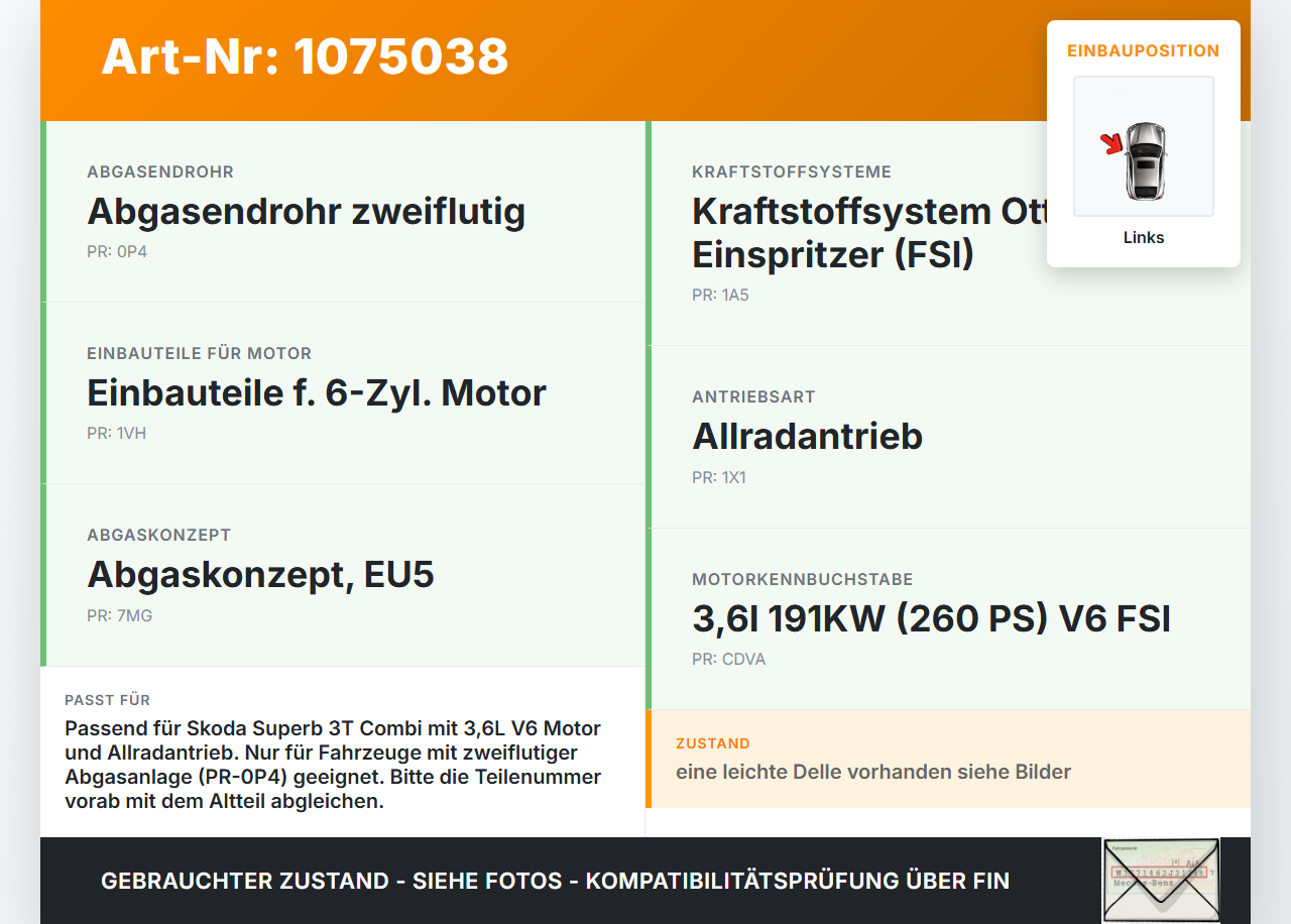 Skoda Superb 3T5 08-13 3,6 191KW Endschalldämpfer Endtopf Auspuff Links Skoda Superb 3T5 08-13 21.01.2011... Vorschau 3
