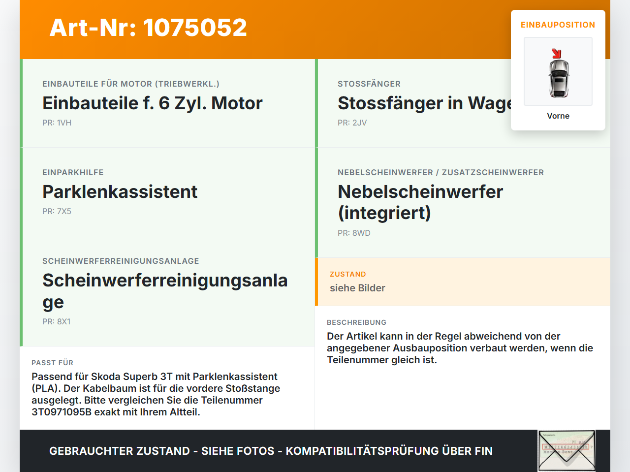 Skoda Superb 3T5 08-13 Kabelbaum PDC Einparkhilfe Vorne LA7W Skoda Superb 3T5 08-13 21.01.2011 3T0971095B gebraucht Vorschau 3