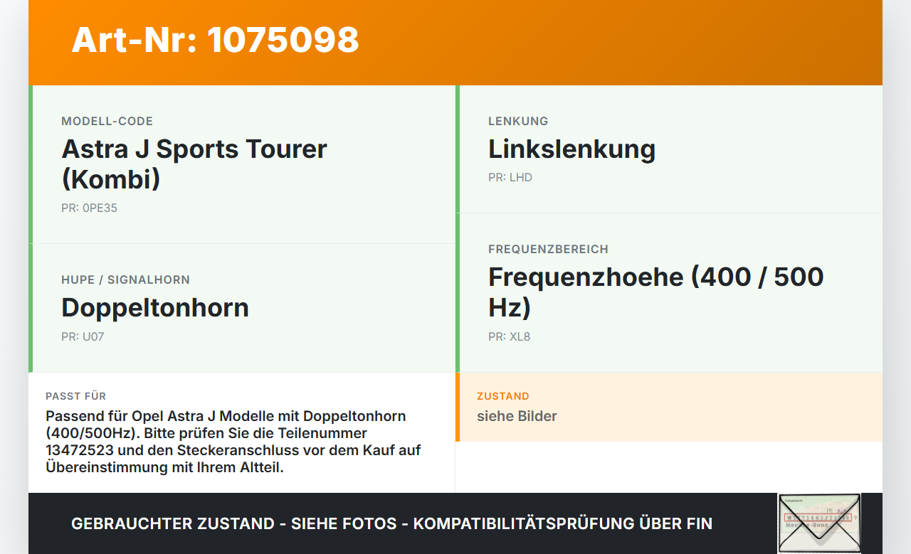 Opel Astra J 12-18 Hupe Signalhorn Hochtöner und Tieftöner Opel Astra J 12-18 01.01.2013 13472523 gebraucht Vorschau 3