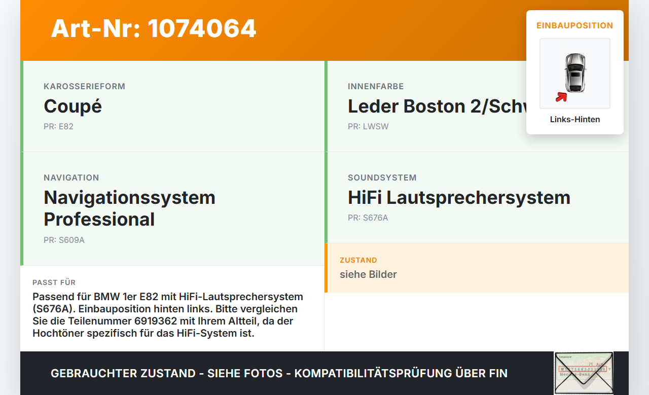 BMW 1er E82 07-11 Lautsprecher Hochtöner Links Hinten BMW 1er E82 07-11 18.06.2008 65136919362 6919362... Vorschau 3