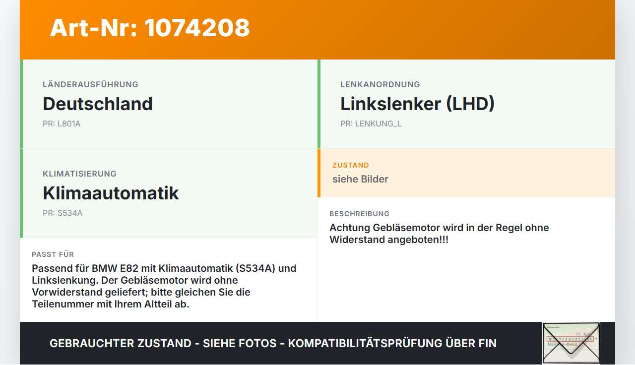 BMW 1er E82 07-11 Gebläsemotor Lüftermotor Heizungsgebläse Innenraumgebläse BMW 1er E82 07-11 18.06.2008 9227670... Vorschau 3