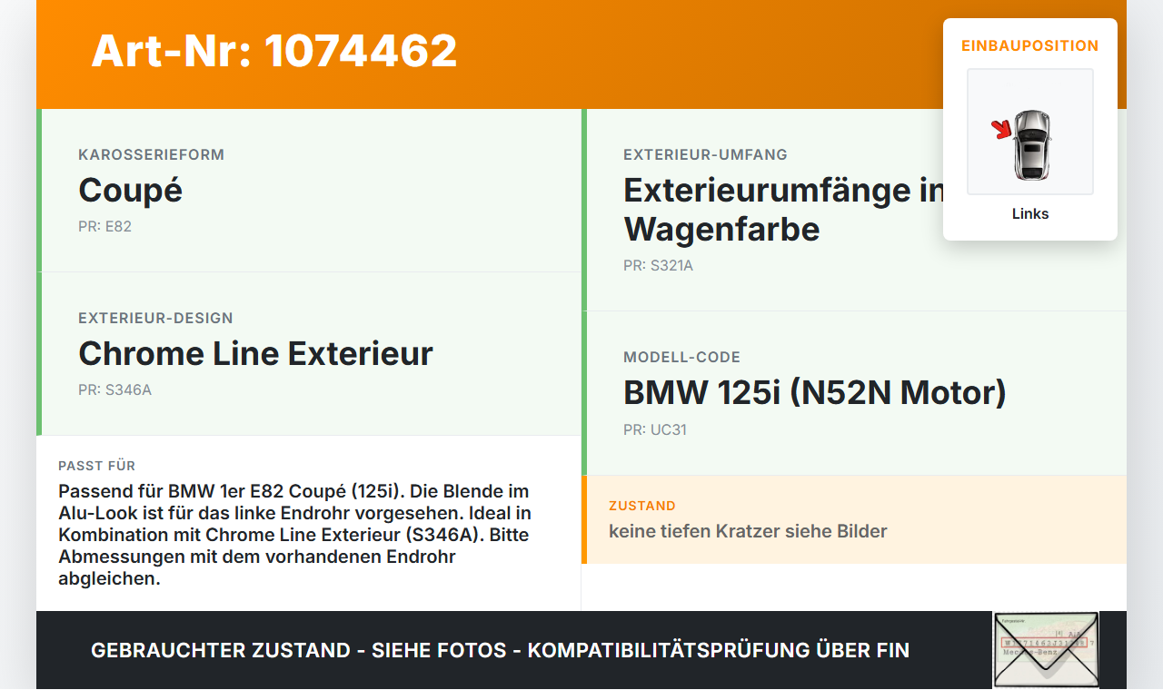 BMW 1er E82 07-11 3,0 160KW Auspuffblende Endrohrblende Endrohr Auspuff Blende Links BMW 1er E82 07-11 18.06.2008... Vorschau 3
