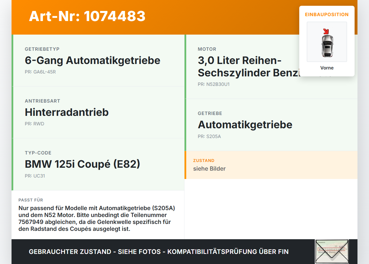 BMW 1er E82 07-11 3,0 160KW Kardanwelle Vorne BMW 1er E82 07-11 18.06.2008 26107567949 7567949 7567949-01 gebraucht Vorschau 3