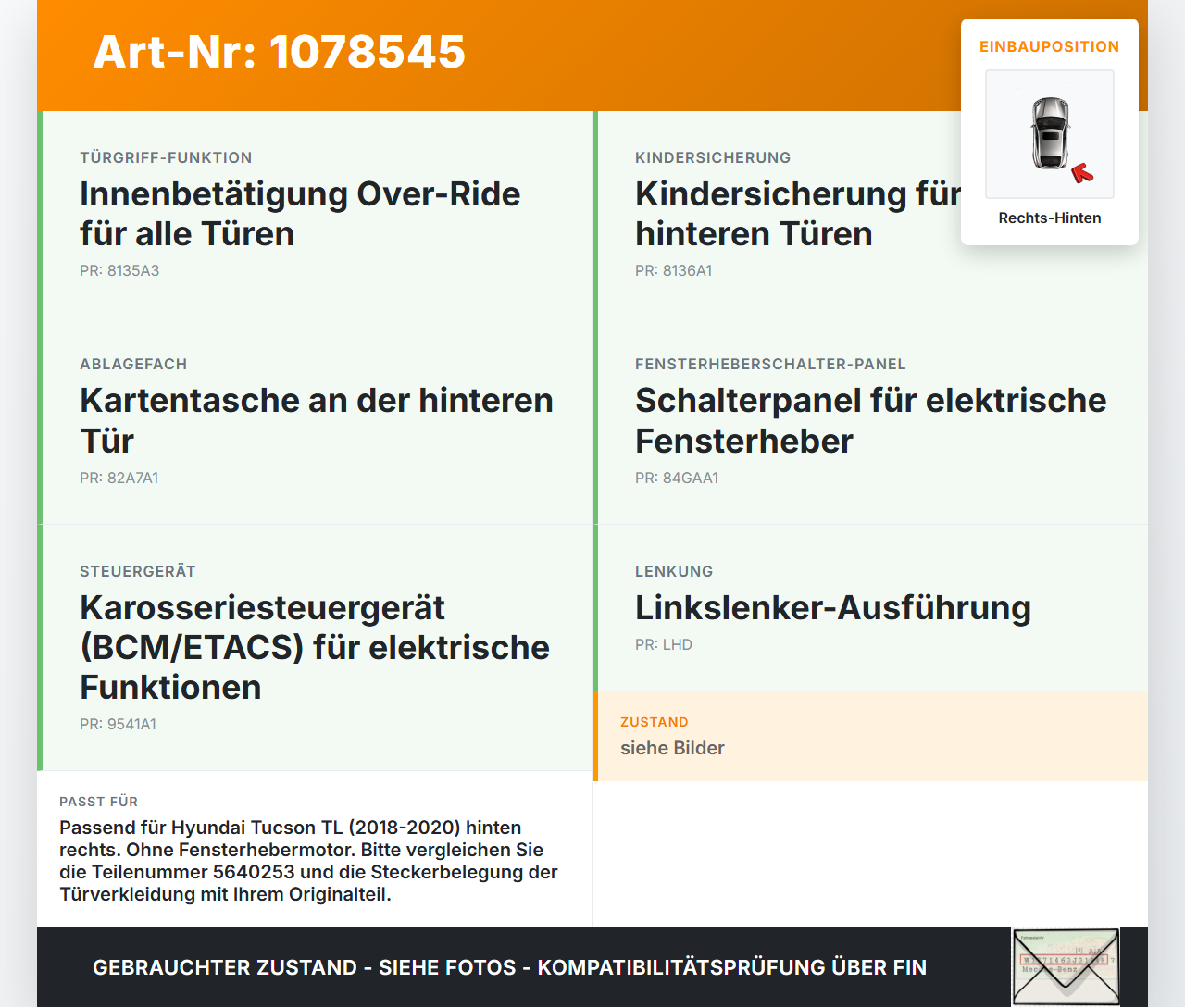 Hyundai Tucson TL 18-20 Fensterheber o. FH-Motor Hinten Rechts Hyundai Tucson TL 18-20 06.11.2019 83481D7000... Vorschau 3
