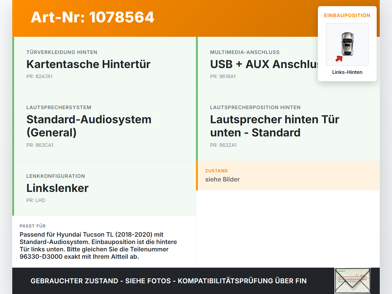 Hyundai Tucson TL 18-20 Lautsprecher Links Hinten Hyundai Tucson TL 18-20 06.11.2019 96330D3000 96330-D3000 gebraucht Vorschau 3