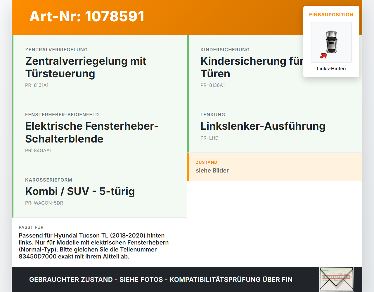Hyundai Tucson TL 18-20 Fensterhebermotor Links Hinten Hyundai Tucson TL 18-20 06.11.2019 83450D7000 1100977099... Vorschau 3