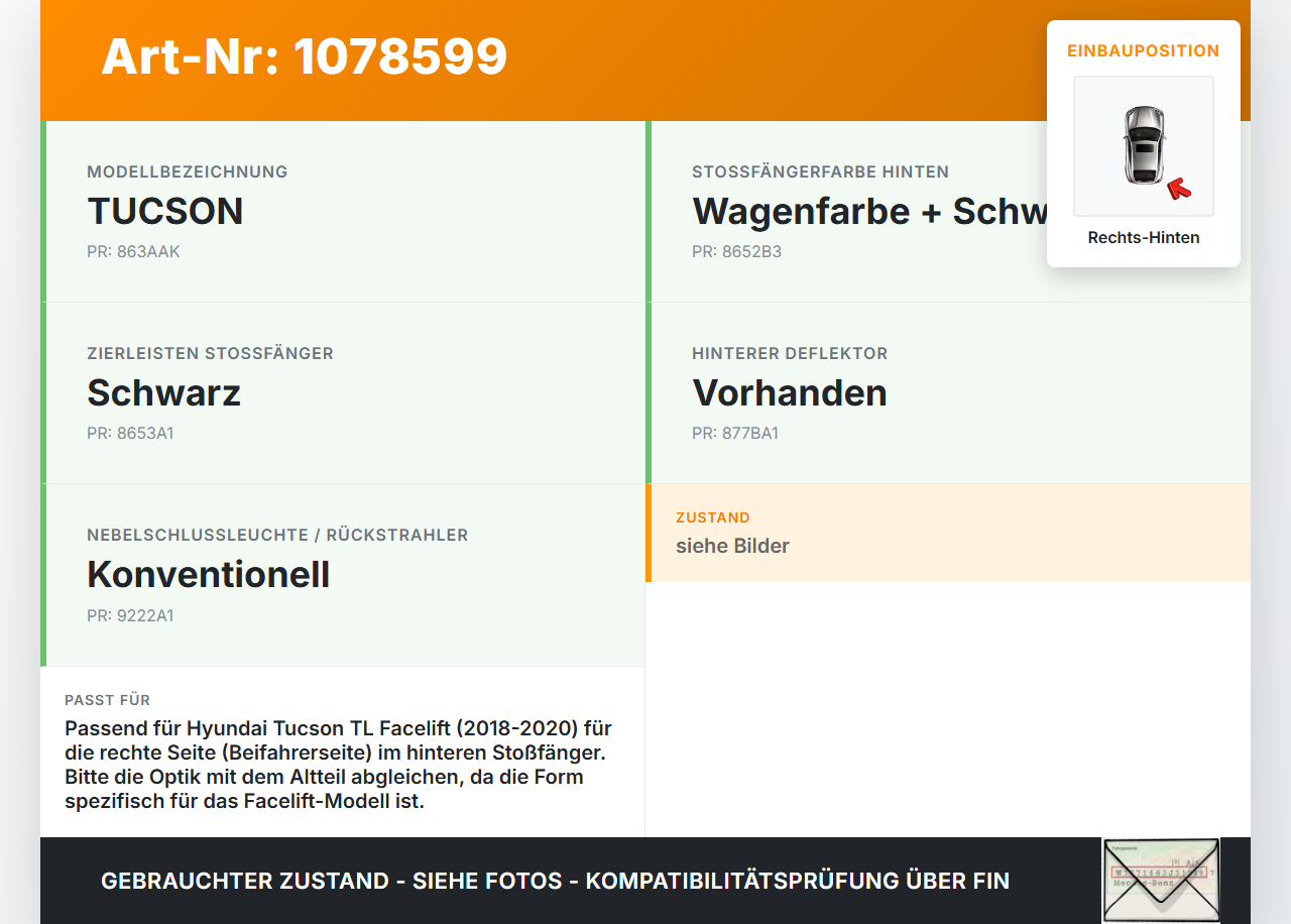 Hyundai Tucson TL 18-20 Reflektor Rückstrahler für Stoßstange Hinten Rechts Hyundai Tucson TL 18-20 06.11.2019... Vorschau 3