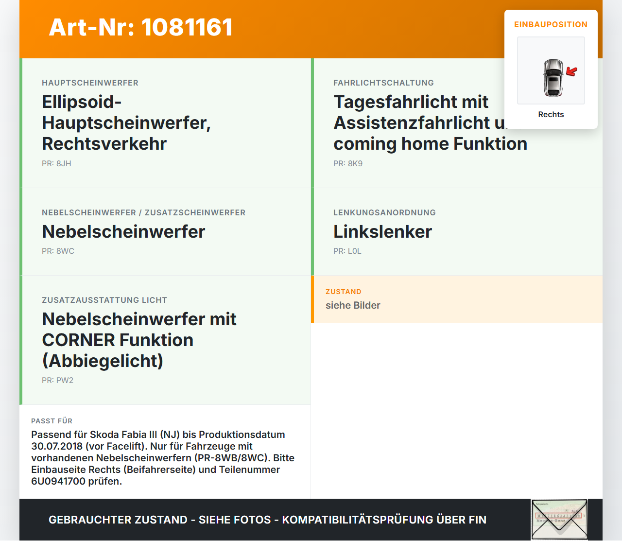 Skoda Fabia III NJ 14-18 Nebelscheinwerfer Rechts orig Skoda Fabia III NJ 14-18 22.01.2016 6V0941700 6U0941700... Vorschau 3