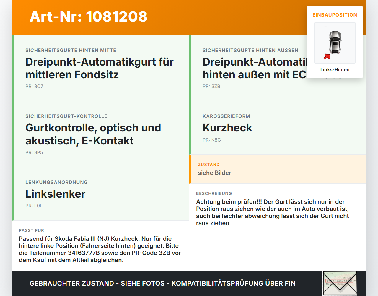 Skoda Fabia III NJ 14-18 5T Gurt Sicherheitsgurt Links Hinten Skoda Fabia III NJ 14-18 22.01.2016 6V0857447... Vorschau 3