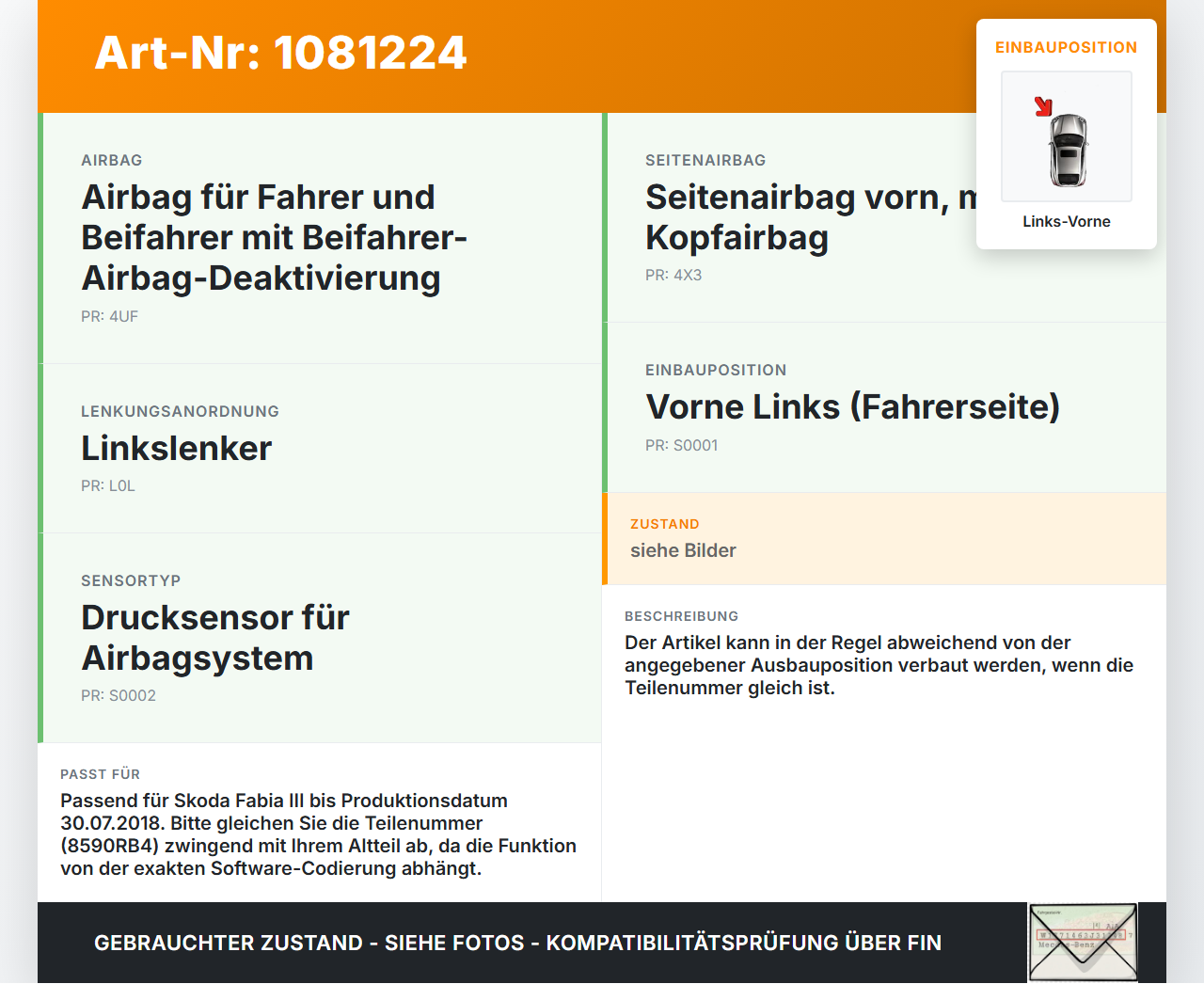 Skoda Fabia III NJ 14-18 Sensor für Airbag Crashsensor Airbagsensor Links Vorne Skoda Fabia III NJ 14-18 22.01.2016... Vorschau 3
