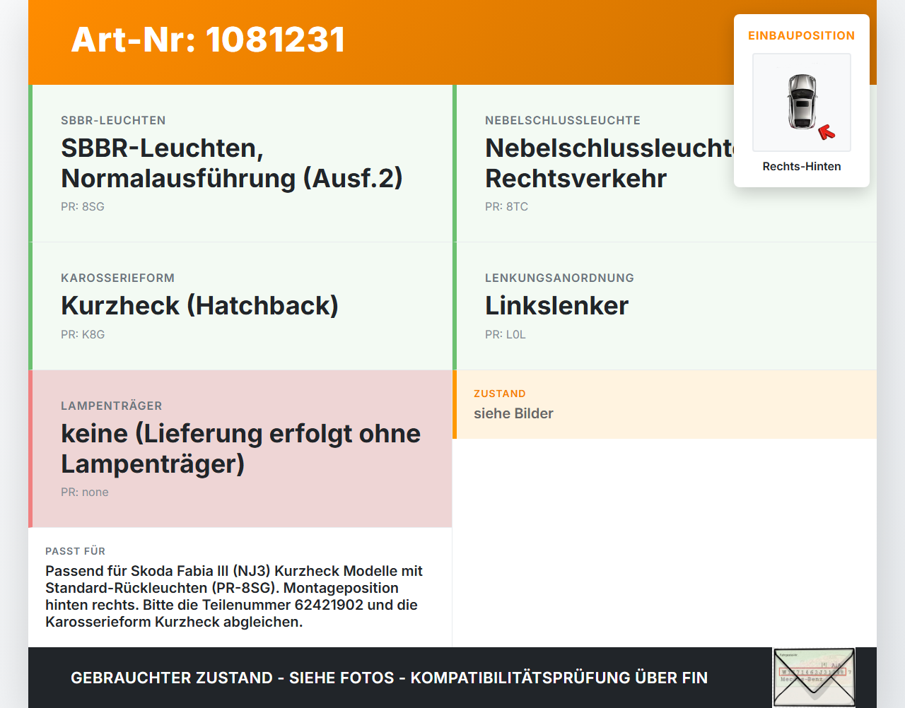 Skoda Fabia III NJ 14-18 5T Rückleuchte Heckleuchte Hinten Rechts Skoda Fabia III NJ 14-18 22.01.2016 6V6945112... Vorschau 3