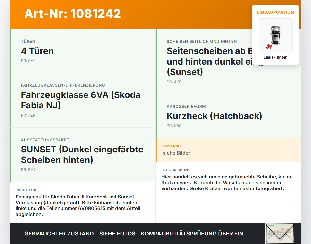 Skoda Fabia III NJ 14-18 5T Seitenscheibe Dreieck Links Hinten Skoda Fabia III NJ 14-18 22.01.2016 6V6845213G... Vorschau 3