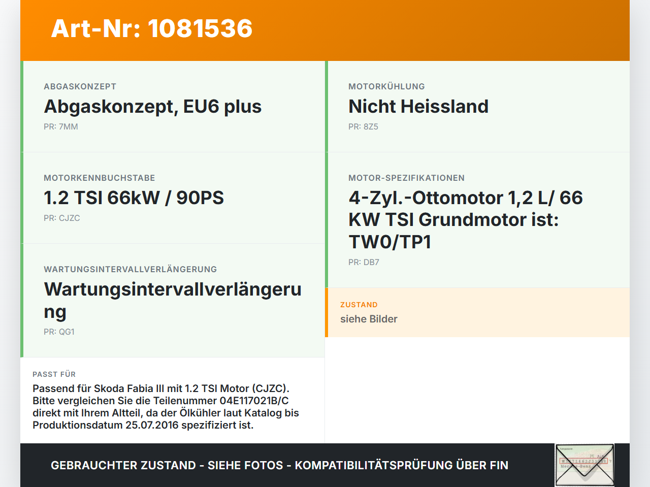 Skoda Fabia III NJ 14-18 TSI 1,2 66KW Ölkühler Skoda Fabia III NJ 14-18 22.01.2016 04E117021C gebraucht Vorschau 3