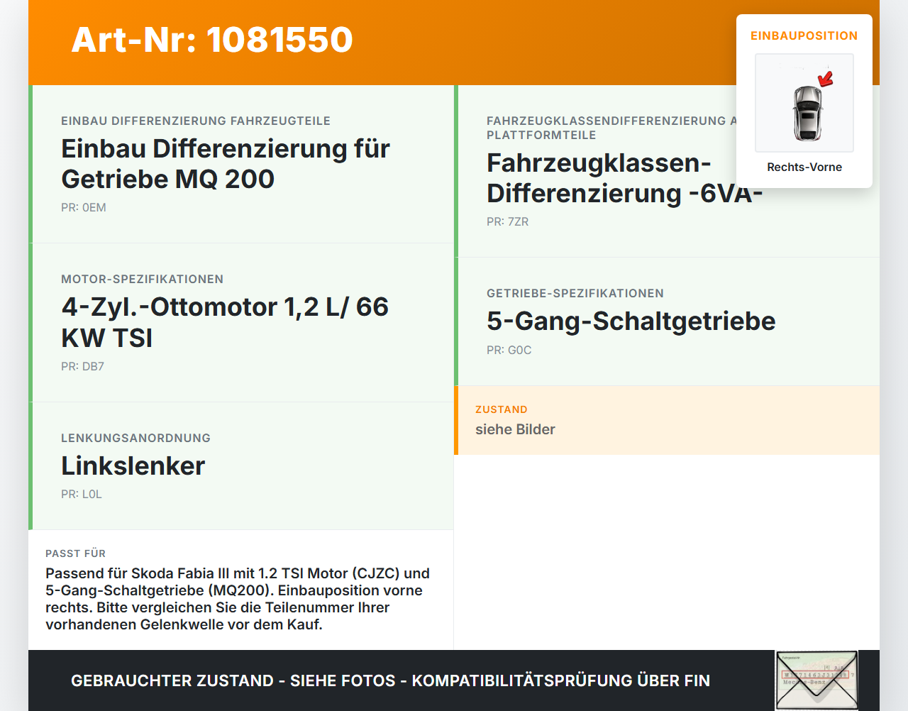 Skoda Fabia III NJ 14-18 TSI 1,2 66KW Antriebswelle Gelenkwelle Rechts Vorne Skoda Fabia III NJ 14-18 22.01.2016... Vorschau 3