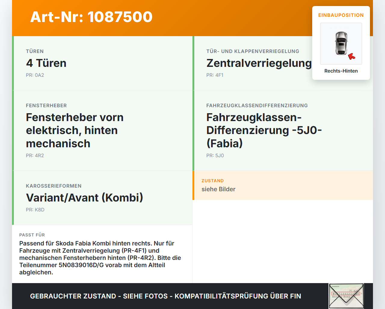 Skoda Fabia 545 10-14 Kombi Türschloss m. ZV Stellmotor Rechts Hinten Skoda Fabia 545 10-14 31.05.2010 5N0839016D... Vorschau 3