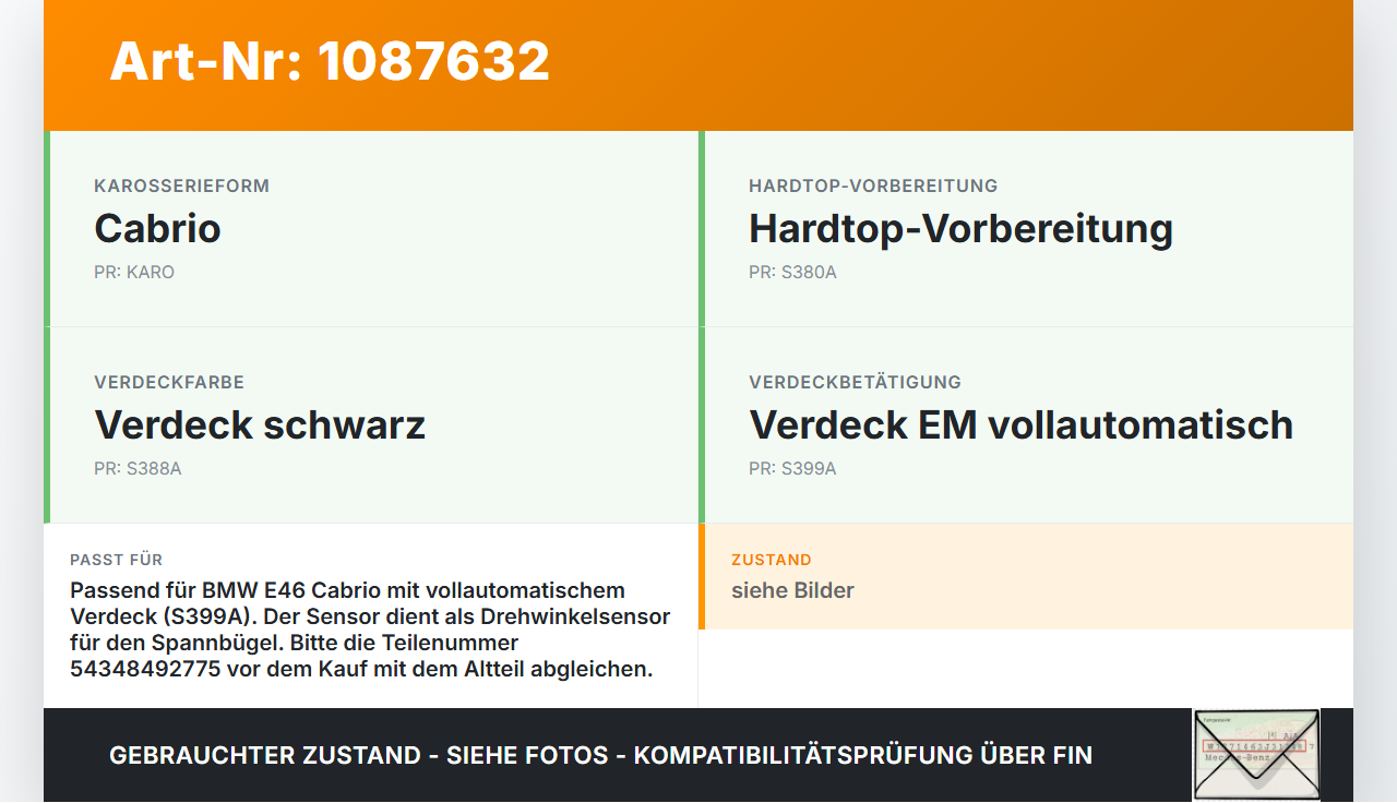 BMW 318Ci E46 00-03 2,0i 105KW Sensor für Faltverdeck Dach Winkelsensor BMW 318Ci E46 00-03 25.02.2002 8492775... Vorschau 3
