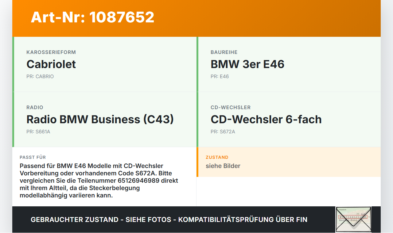 BMW 318Ci E46 00-03 CD-Wechsler Wechsler orig. 6-Fach BMW 318Ci E46 00-03 25.02.2002 6946989 65126946989 6913388... Vorschau 3