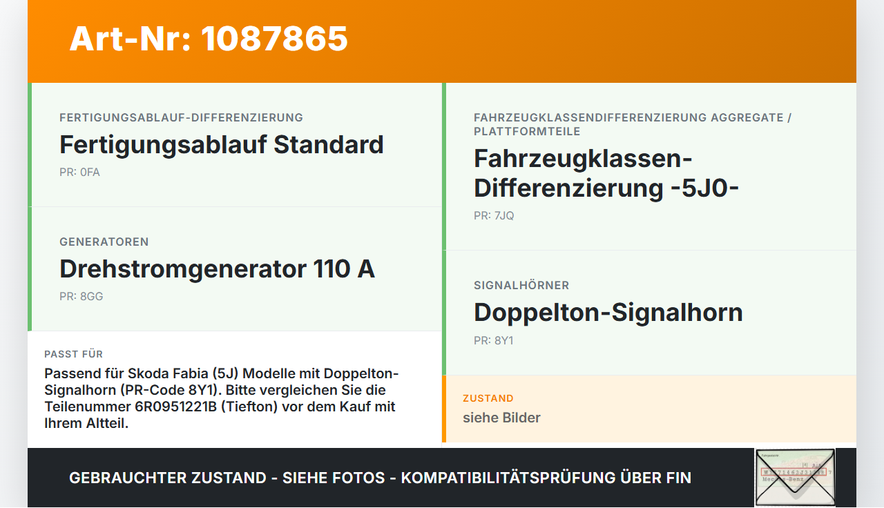 Skoda Fabia 545 10-14 Hupe Signalhorn Tiefton Fanfare Skoda Fabia 545 10-14 31.05.2010 6R0951221B CH2143 gebraucht Vorschau 3