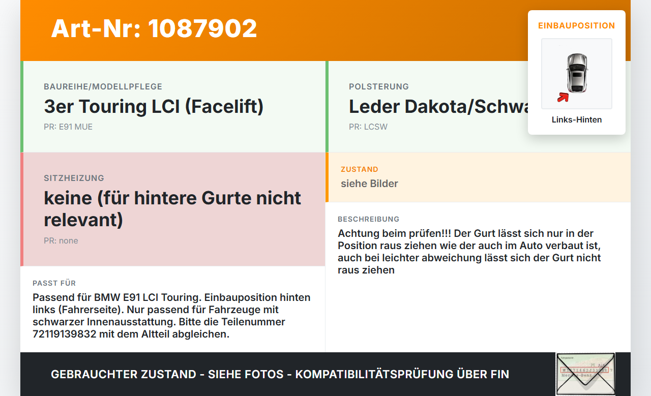BMW E91 320i LCI 08-11 Kombi Gurt Sicherheitsgurt Links Hinten BMW E91 320i LCI 08-11 31.08.2009 72119139832... Vorschau 3