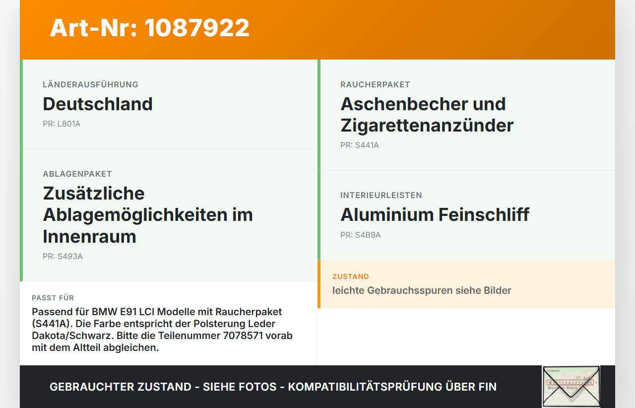 BMW E91 320i LCI 08-11 Aschenbecher Ascher ohne Zigarettenanzünder BMW E91 320i LCI 08-11 31.08.2009 7132380... Vorschau 3