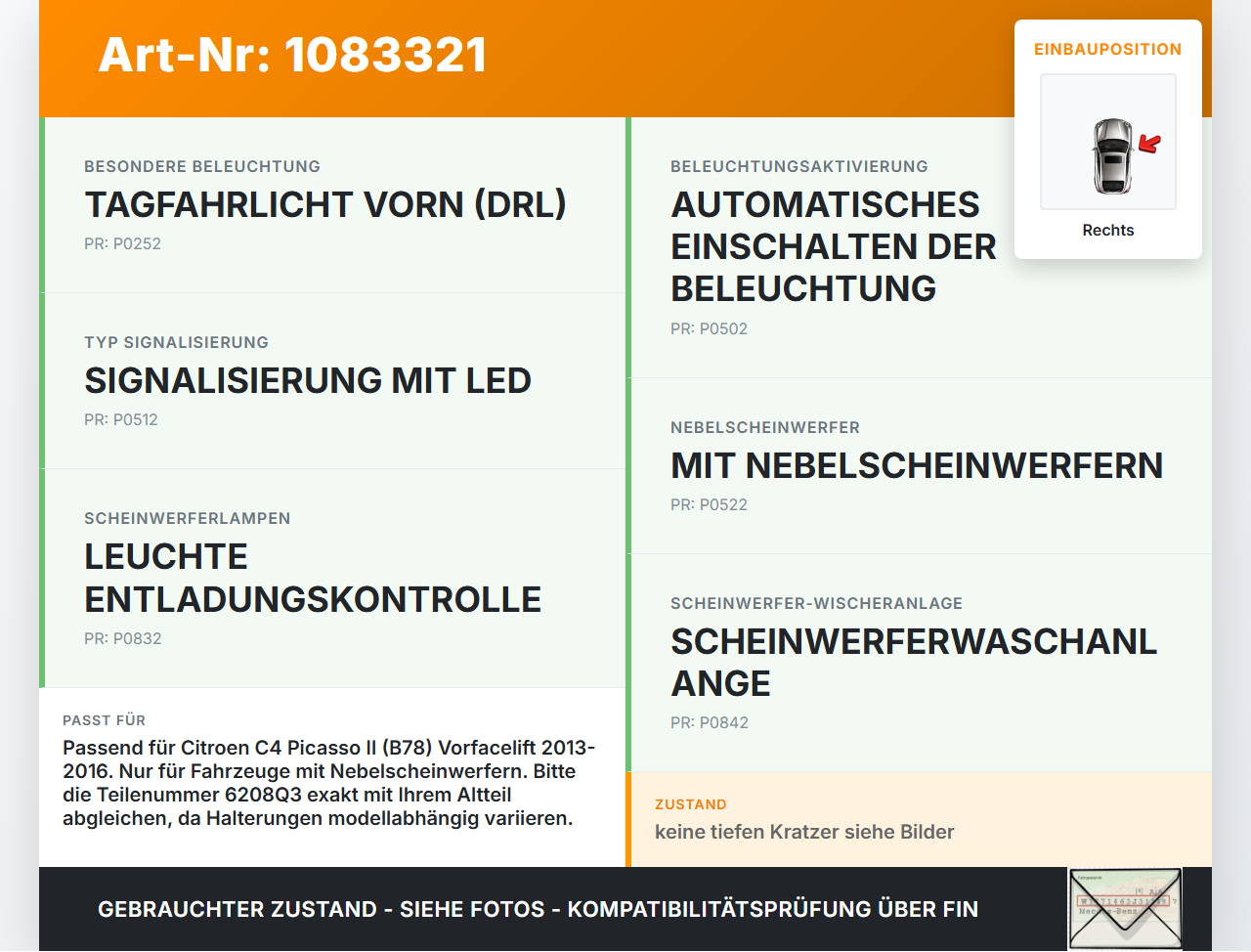 Citroen C4 Picasso II 13-16 Nebelscheinwerfer Rechts orig. Citroen C4 Picasso II 13-16 24.09.2013 6208Q3 gebraucht Vorschau 3