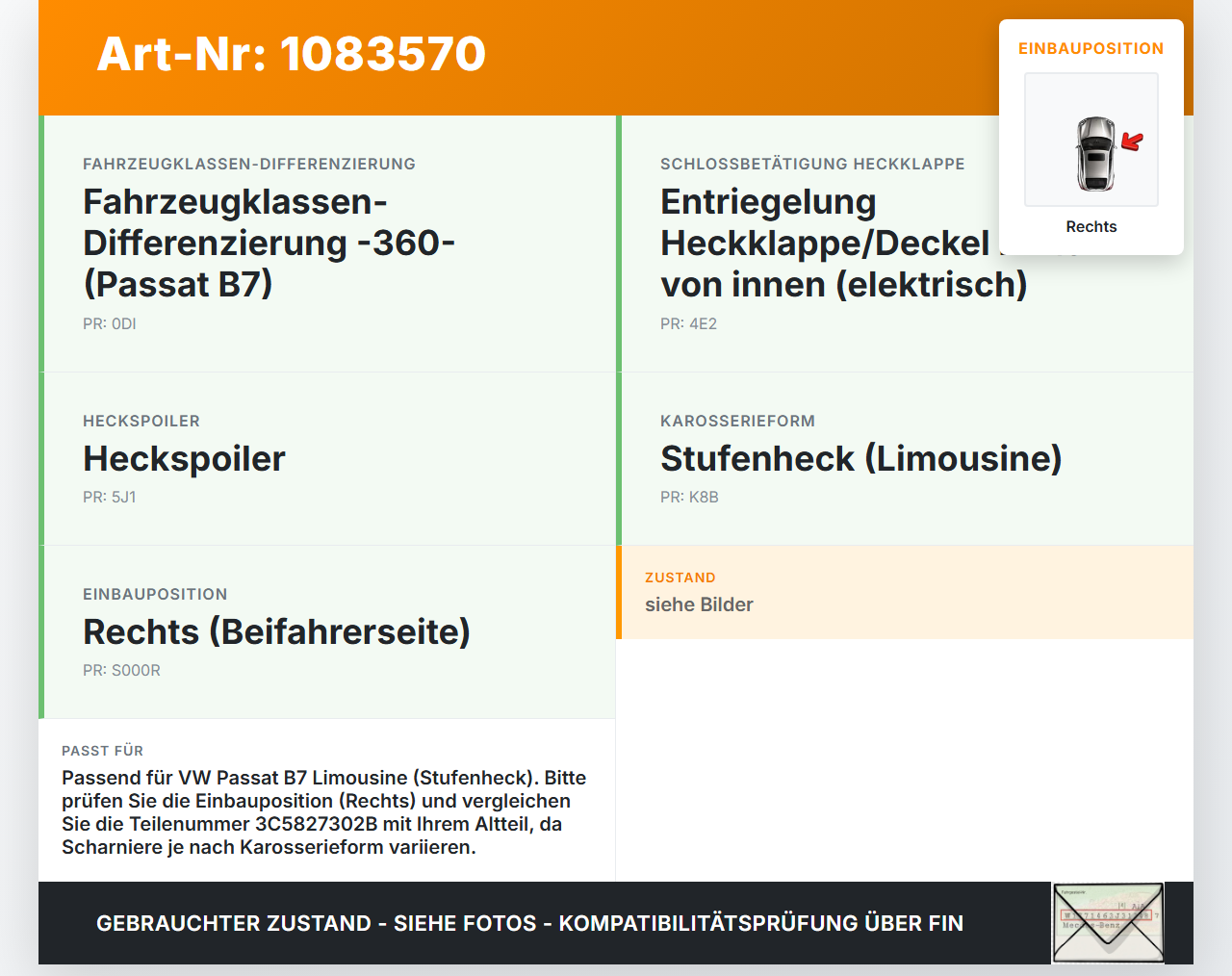 VW Passat 3C B7 10-14 Lim Scharniere Scharnier für Heckklappe Rechts VW Passat 3C B7 10-14 22.02.2014 3C5827302B... Vorschau 3