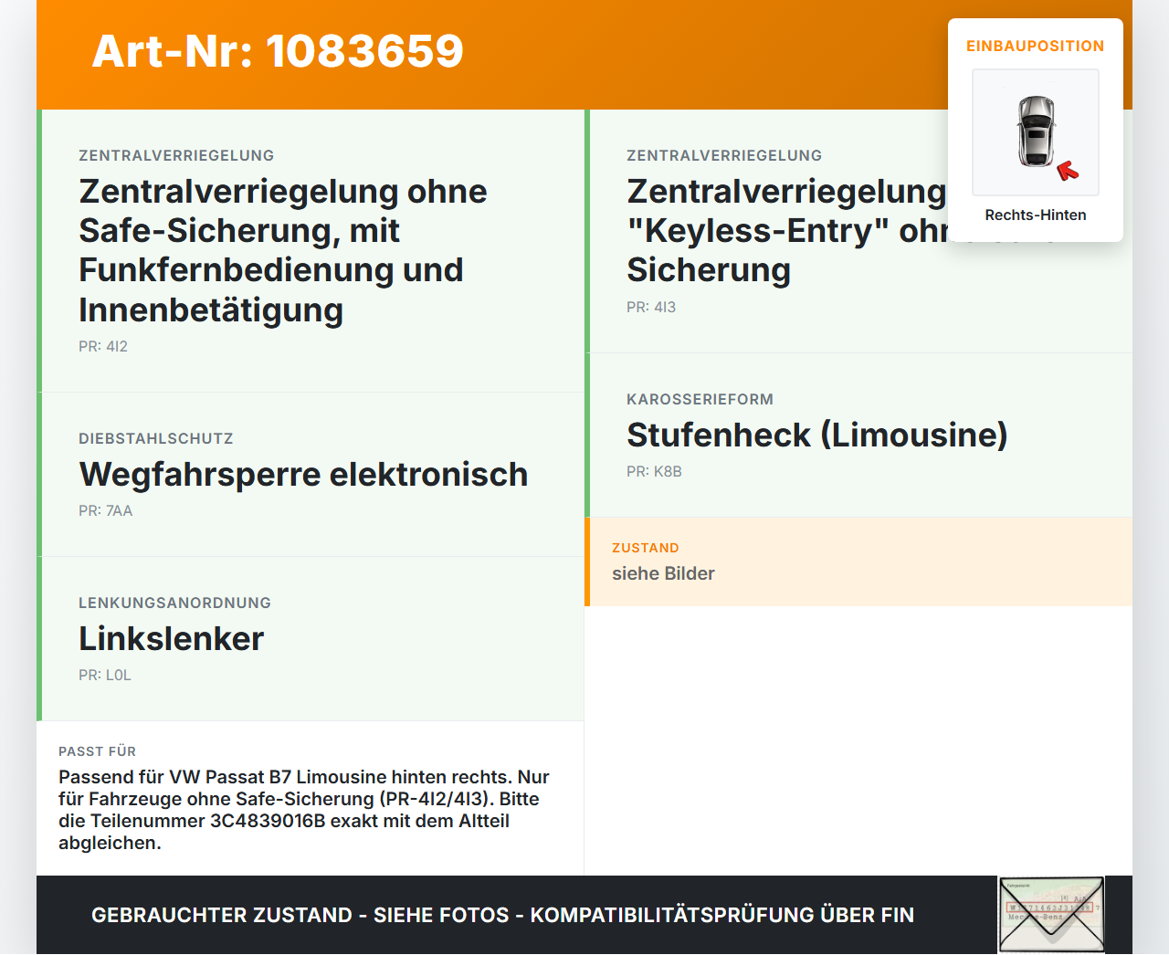 VW Passat 3C B7 10-14 Lim Türschloss m. ZV Stellmotor Rechts Hinten VW Passat 3C B7 10-14 22.02.2014 3C4839016B... Vorschau 3