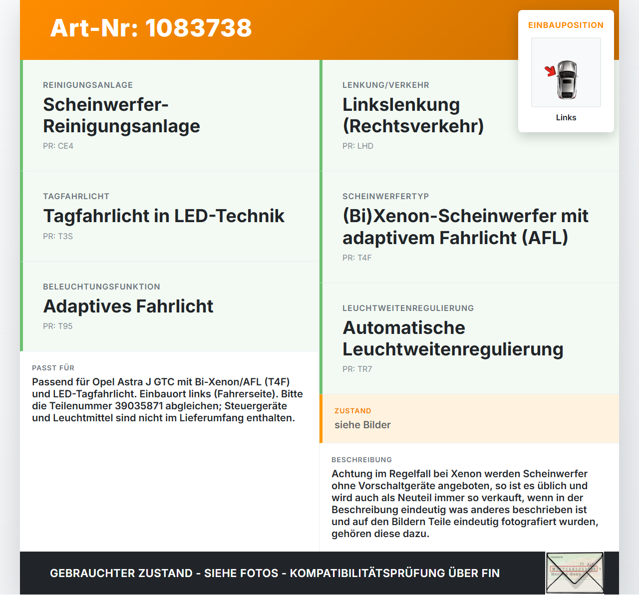 Opel Astra J GTC 11-18 Xenon Scheinwerfer Frontscheinwerfer Links Opel Astra J GTC 11-18 16.11.2011 39035871... Vorschau 3