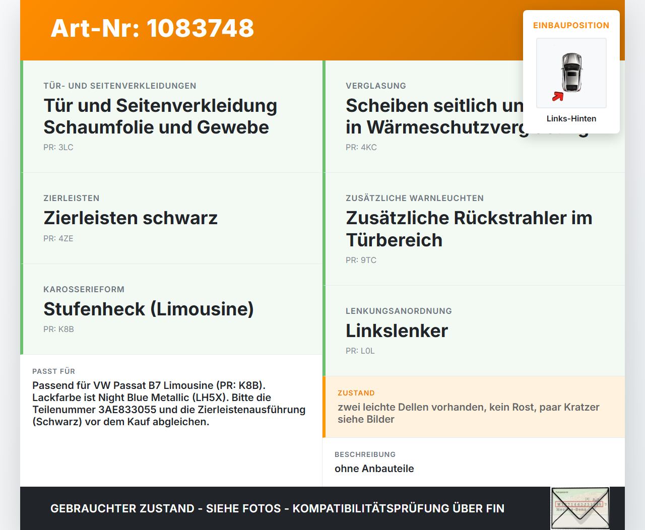 VW Passat 3C B7 10-14 Lim Tür Links Hinten LH5X VW Passat 3C B7 10-14 22.02.2014 3AE833055 gebraucht Vorschau 3