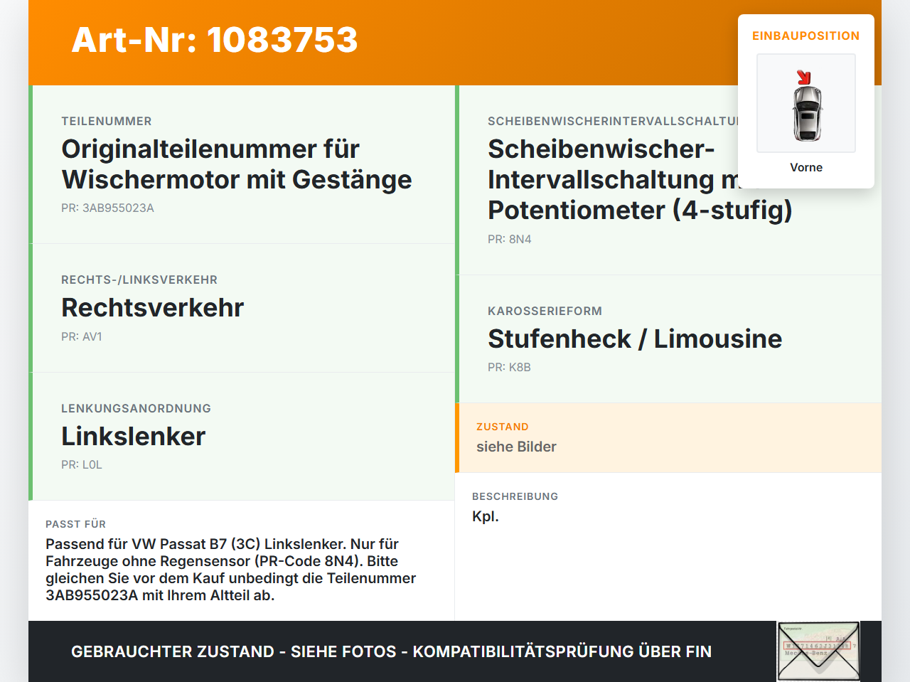 VW Passat 3C B7 10-14 Wischermotor m. Wischergestänge Vorne VW Passat 3C B7 10-14 22.02.2014 3AB955023A A9675-447... Vorschau 3