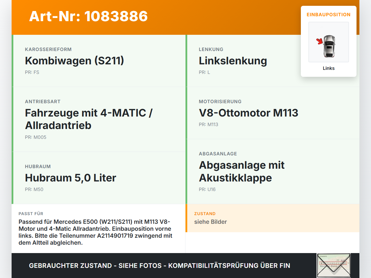 Mercedes S211 E500 02-06 5,0 225KW Katalysator Kat Links Mercedes S211 E500 02-06 01.07.2004 A2114902119... Vorschau 3