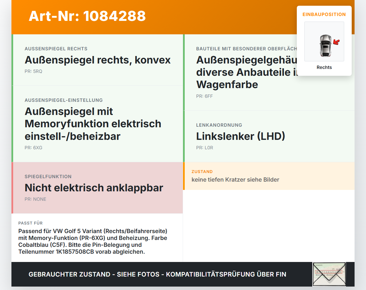 VW Golf 5 V Variant 1K5 03-09 Spiegel Aussenspiegel Rechts LC5F VW Golf 5 V Variant 1K5 03-09 13.12.2007... Vorschau 3