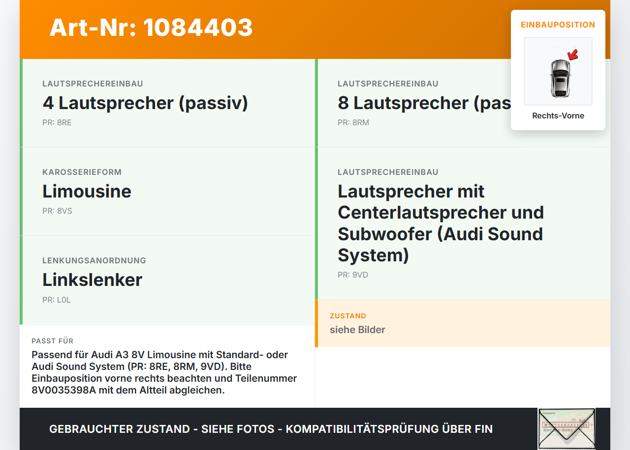 Audi A3 8V 12-16 Hochtöner Pos.1 Rechts Vorne Audi A3 8V 12-16 17.06.2016 8V0035398A gebraucht Vorschau 3