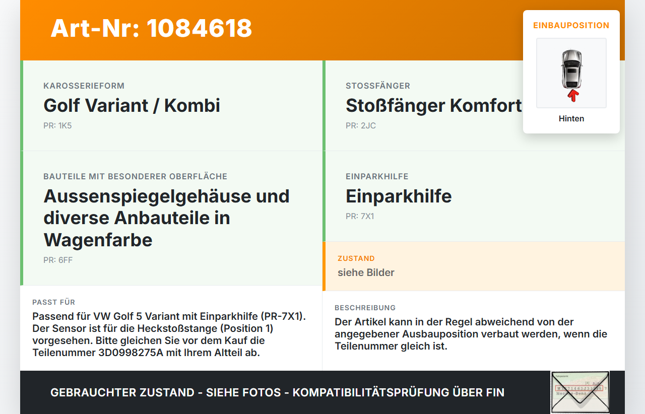 VW Golf 5 V Variant 1K5 03-09 Abstands Sensor Parksensor PDC Hinten Aussen Pos.1 VW Golf 5 V Variant 1K5 03-09... Vorschau 3
