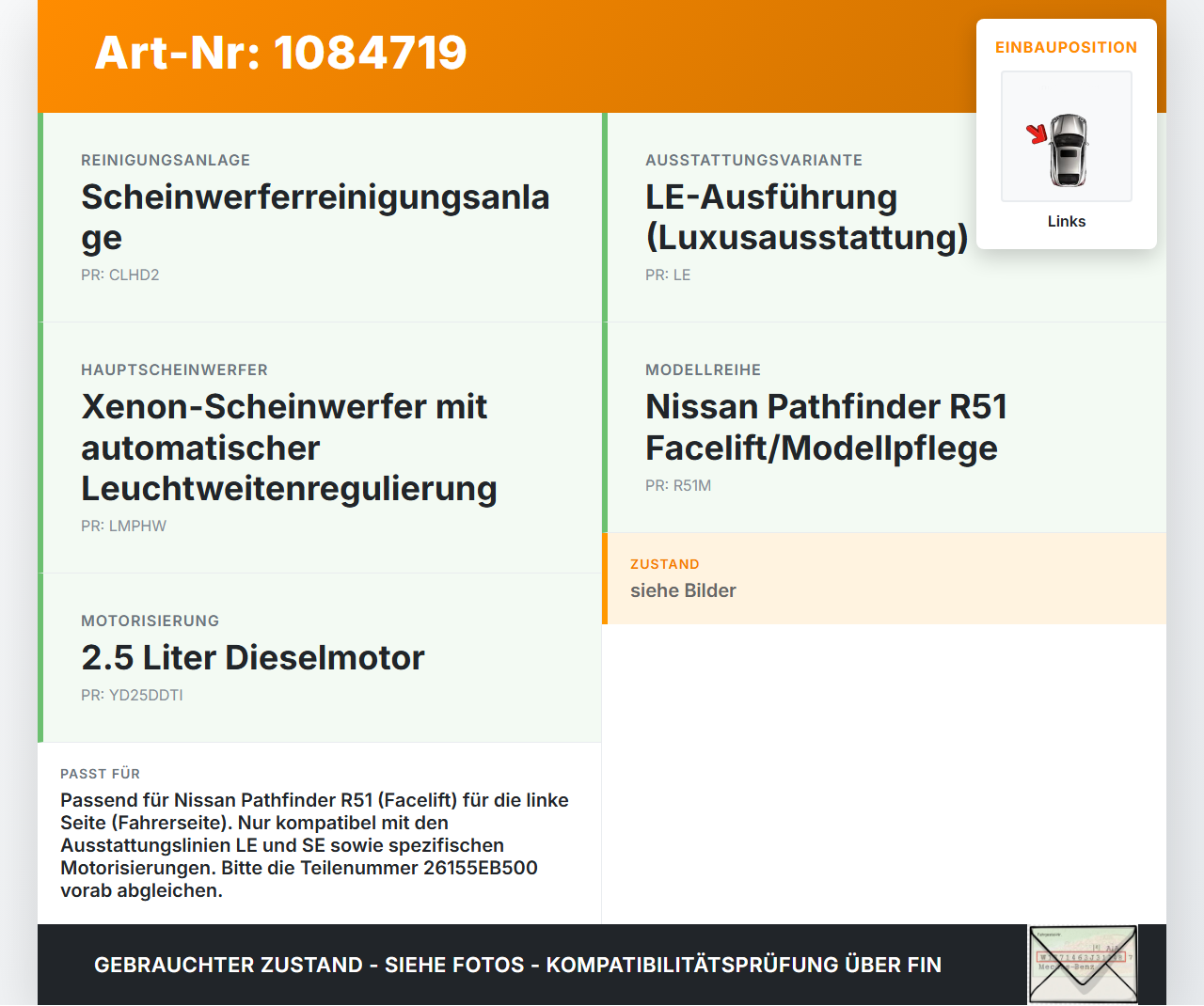 Nissan Pathfinder R51 05-10 Nebelscheinwerfer Links orig. Nissan Nissan Pathfinder R51 05-10 29.09.2008 26155EB500... Vorschau 3