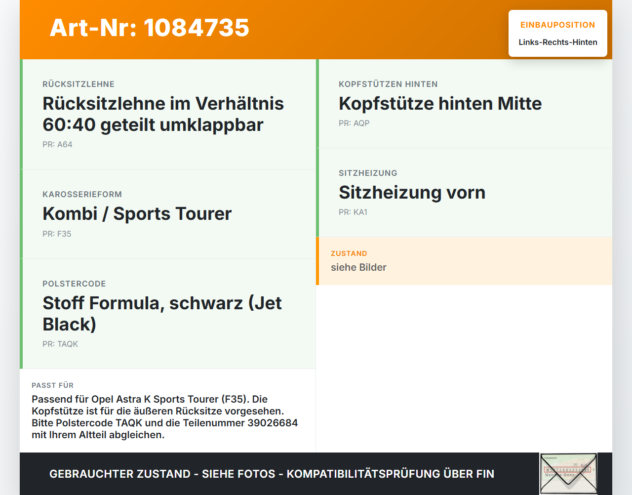 Opel Astra K B16 15-19 Kopfstütze Rechts oder Links Hinten Leder Opel Astra K B16 15-19 31.05.2016 39026684 gebraucht Vorschau 3