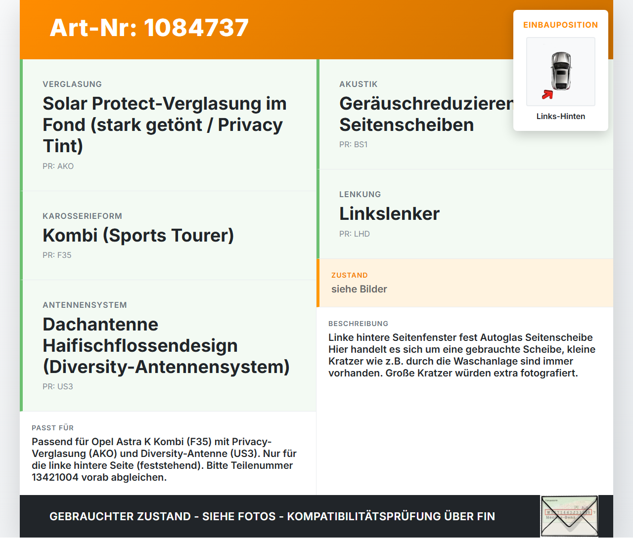 Opel Astra K B16 15-19 Kombi Feste Seitenscheibe Scheibe Links Hinten Opel Astra K B16 15-19 31.05.2016 13421004... Vorschau 3