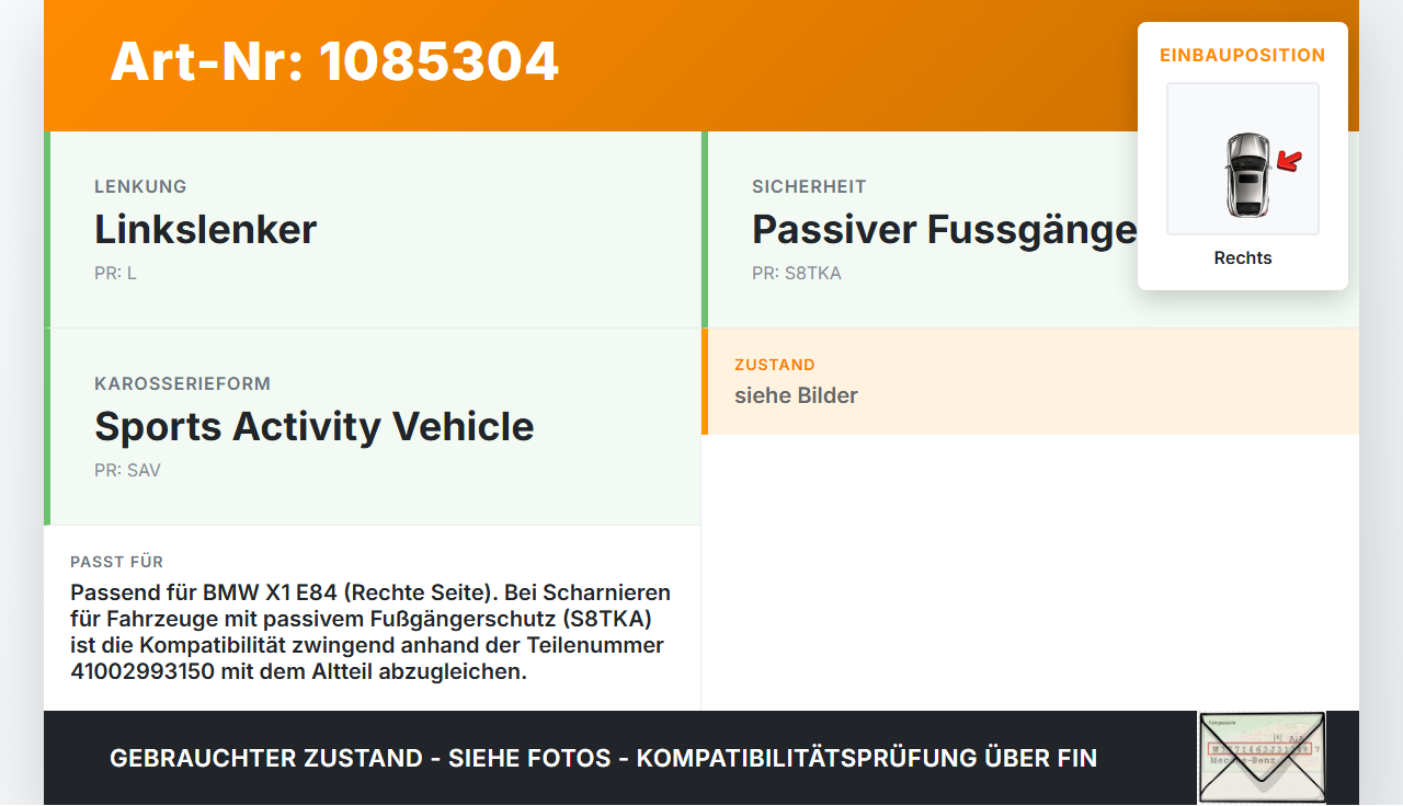 BMW X1 E84 X18D 09-12 Scharnier für Motorhaube Motorhaubenscharnier Rechts BMW X1 E84 X18D 09-12 21.01.2015 2993150... Vorschau 3