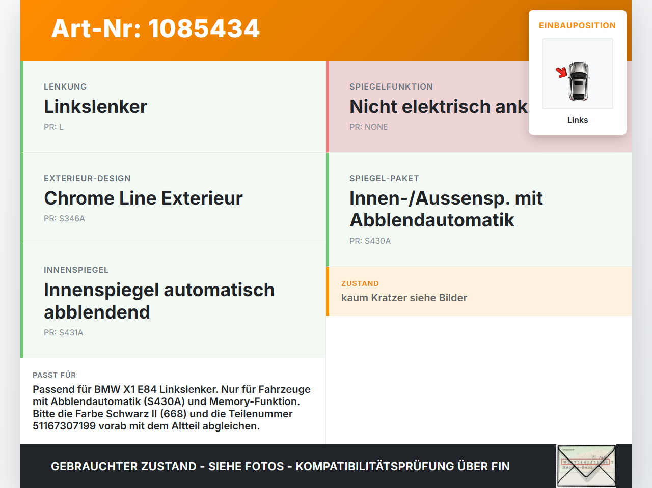 BMW X1 E84 X18D 09-12 Spiegel Aussenspiegel Links elektr Elektrochrom 668 BMW X1 E84 X18D 09-12 21.01.2015 7307199... Vorschau 3